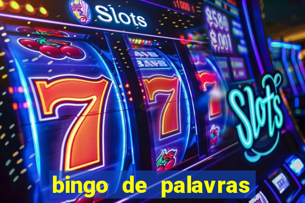 bingo de palavras 3 ano